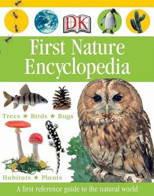 First Nature Encyclopedia 0756614155 Book Cover