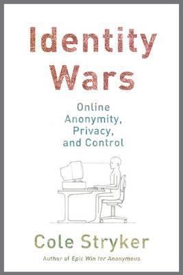 Hacking the Future: Online Anonymity, Privacy, ... 0715644041 Book Cover