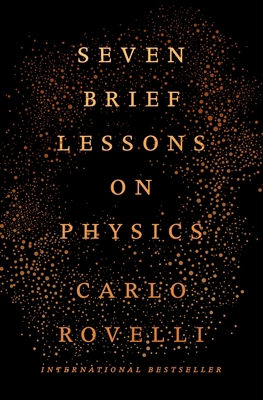 Seven Brief Lessons on Physics 0399184414 Book Cover