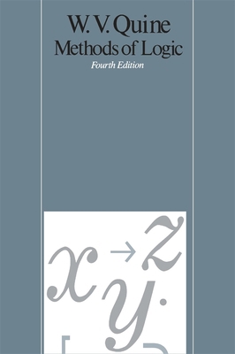 Methods of Logic: Fourth Edition 0674571762 Book Cover