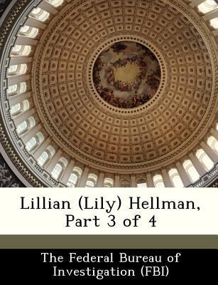 Lillian (Lily) Hellman, Part 3 of 4 1288540205 Book Cover