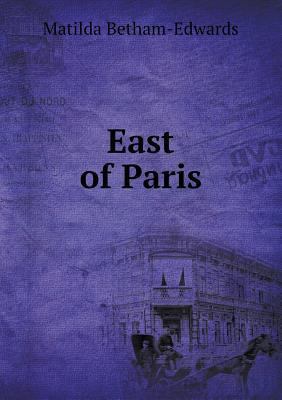 East of Paris 5518799578 Book Cover