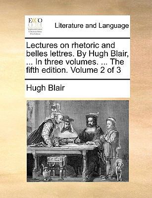 Lectures on Rhetoric and Belles Lettres. by Hug... 114096173X Book Cover