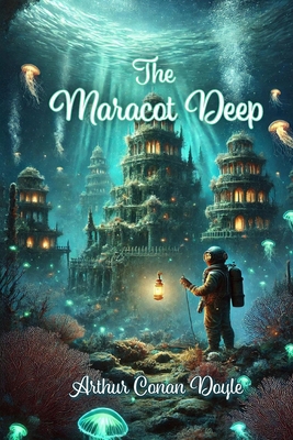 The Maracot Deep B0DSP4C2G3 Book Cover