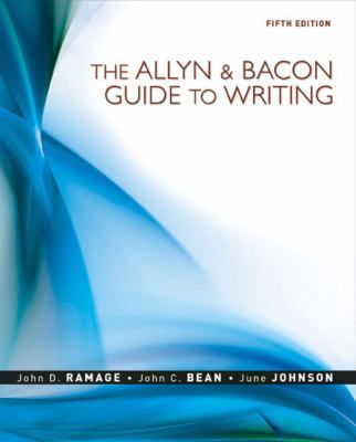 The Allyn & Bacon Guide to Writing 0205598749 Book Cover