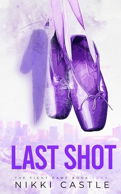 1 Last Shot B0CVZFFCRD Book Cover