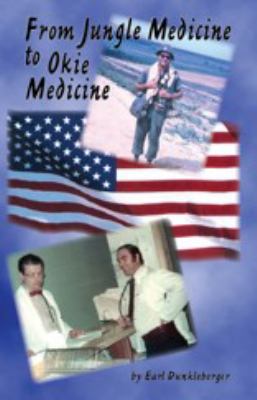 From Jungle Medicine to Okie Medicine