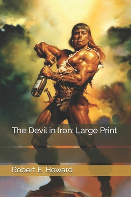 The Devil in Iron: Large Print B0848QQVFV Book Cover