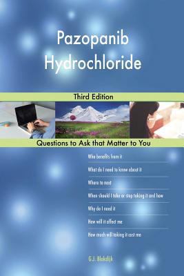 Pazopanib Hydrochloride; Third Edition 1984273442 Book Cover