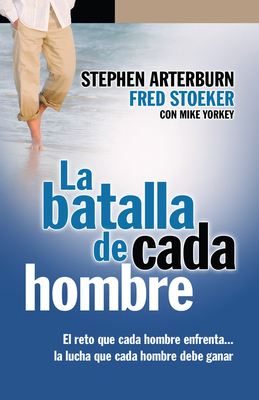 La Batalla de Cada Hombre - Serie Favoritos = E... [Spanish] 0789918846 Book Cover