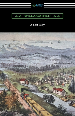 A Lost Lady 1420969846 Book Cover