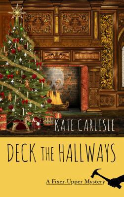 Deck the Hallways [Large Print] 1410494691 Book Cover