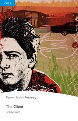 Level 4: The Client (Pearson English Graded Rea... 1405882093 Book Cover