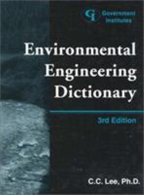 Environmental Engineering Dictionary 0865876207 Book Cover