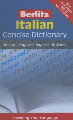Berlitz Italian Concise Dictionary (Berlitz Con... [Italian] 9812680179 Book Cover