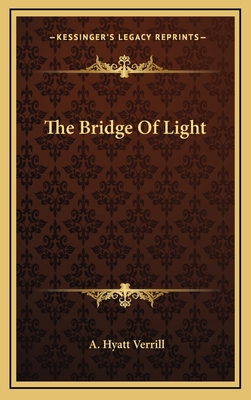 The Bridge Of Light 1163423688 Book Cover
