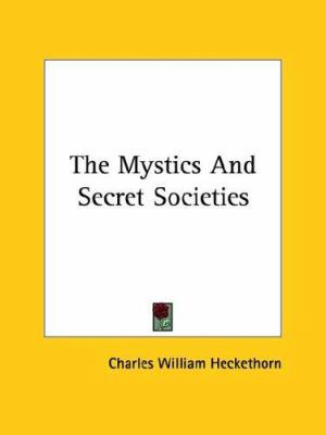 The Mystics And Secret Societies 1425300871 Book Cover