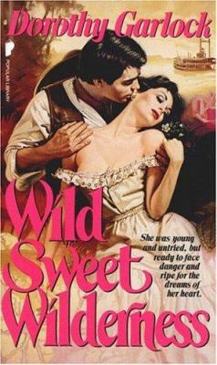Wild Sweet Wilderness 0445206780 Book Cover