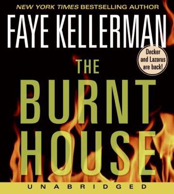 The Burnt House CD: A Decker/Lazarus Novel 0061256595 Book Cover