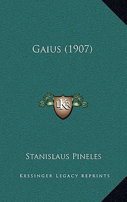 Gaius (1907) [German] 1166650014 Book Cover