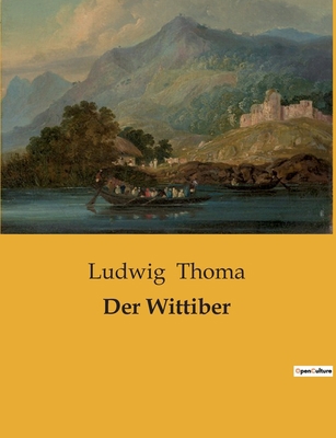 Der Wittiber [German] B0BTV2S3RH Book Cover