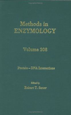 Protein-DNA Interactions: Volume 208 0121821099 Book Cover