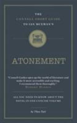 The Connell Short Guide to Ian Mcewan's Atonement 1907776923 Book Cover