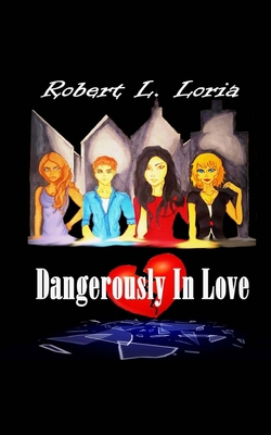Dangerously In Love 152286217X Book Cover