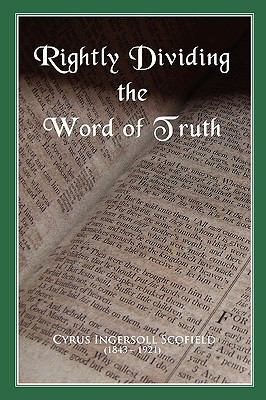 Rightly Dividing the Word of Truth (Enlarged Ty... 1934251372 Book Cover