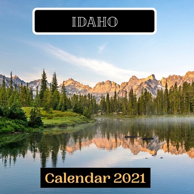 Paperback Idaho Calendar 2021 Book