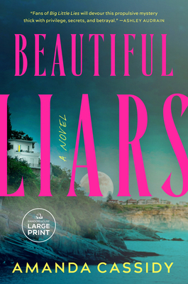 Beautiful Liars [Large Print] B0H6PG51WY Book Cover