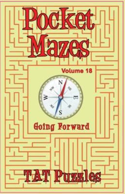 Pocket Mazes - Volume 18 1923623184 Book Cover