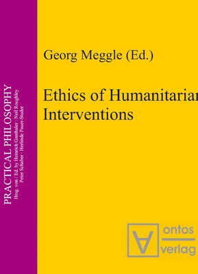 Ethics of Humanitarian Interventions 3110327406 Book Cover