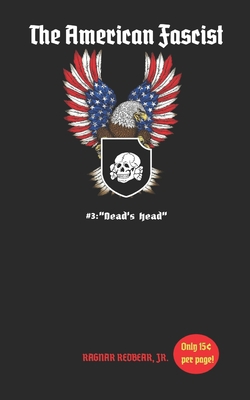 The American Fascist: Dead's Head (The Final Is... B092PG7PZP Book Cover