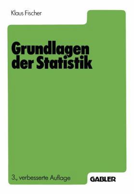 Grundlagen Der Statistik [German] 3409973060 Book Cover