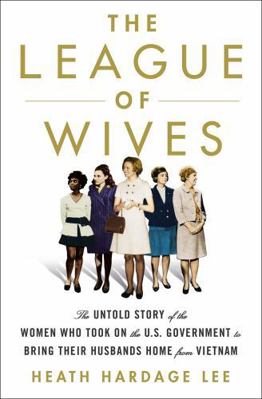 The League of Wives: The Untold Story of the Wo... 1472131789 Book Cover