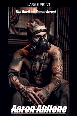 The Devil on House Arrest [Large Print] B0GZCS2WDV Book Cover