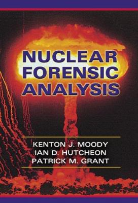 Nuclear Forensic Analysis 0849315131 Book Cover