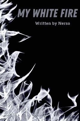 My White Fire B0CHL94TLL Book Cover