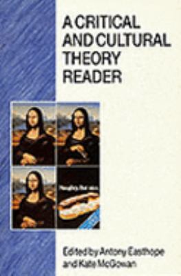 A Critical and Cultural Theory Reader 0335099440 Book Cover
