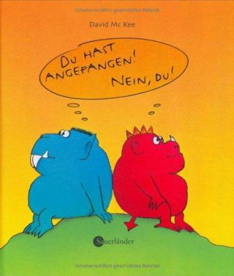 Du hast angefangen. Nein du. [German] 3794127765 Book Cover