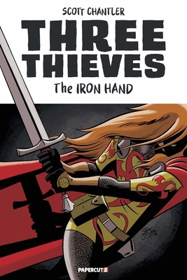 Three Thieves Vol. 7: The Iron Hand 1545835241 Book Cover