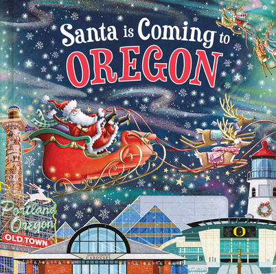 Santa Is Coming to Oregon 172828872X Book Cover