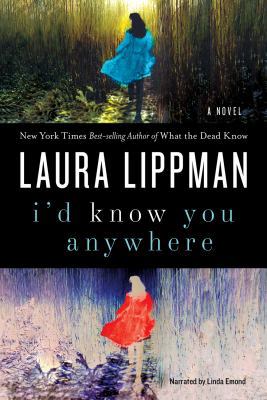I'd Know You Anywhere (Unabridged Audio CDs) 1449822452 Book Cover