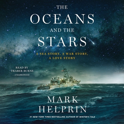 The Oceans and the Stars: A Sea Story, a War St... B0C9NZ6CZ2 Book Cover