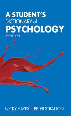 A Student's Dictionary of Psychology 1444176722 Book Cover