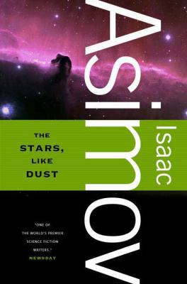 The Stars, Like Dust 0765319144 Book Cover