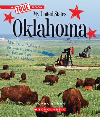 Oklahoma (a True Book: My United States) 053124721X Book Cover