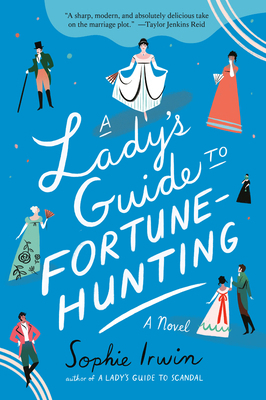 A Lady's Guide to Fortune-Hunting 0735245053 Book Cover