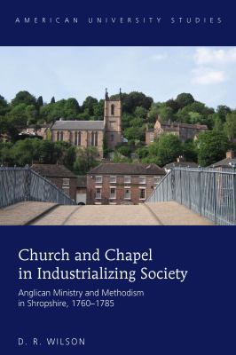 Church and Chapel in Industrializing Society: A... 1433130130 Book Cover